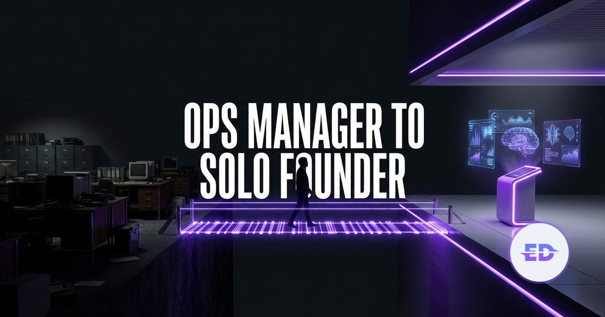 From Ops Manager to Solo SaaS Founder: A 10-Year Detour That Wasn't