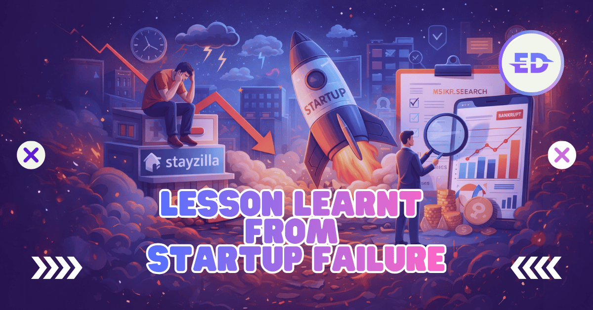 Lessons Learned: Indian Startup Failures and the Path to Success (2026 Edition)