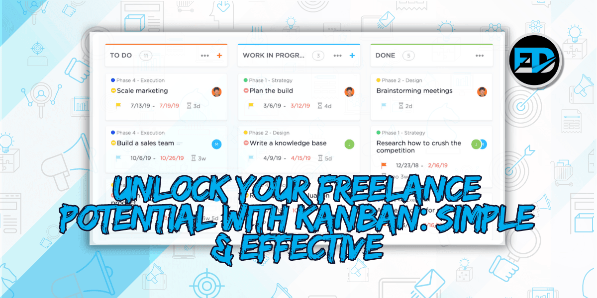 Freelance Potential with Kanban: Simple & Effective